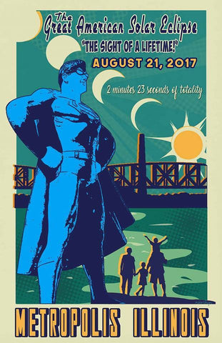 Metropolis Illinois "The Great American Solar Eclipse" 11X17 High Gloss Poster - supermanstuff.com