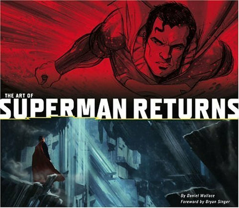 The Art of Superman Returns - supermanstuff.com