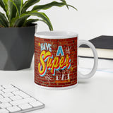 Have A Super Day Brick Wall Coffee Mug - supermanstuff.com