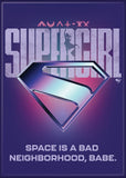 DC Supergirl 2026 Silver Logo Space is a Bad Neighborhood Magnet