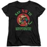 Superman Say No to Kryptonite Adult Woman's Regular Fit Short Sleeve Shirt - supermanstuff.com