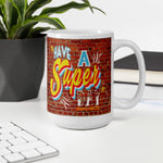 Have A Super Day Brick Wall Coffee Mug - supermanstuff.com